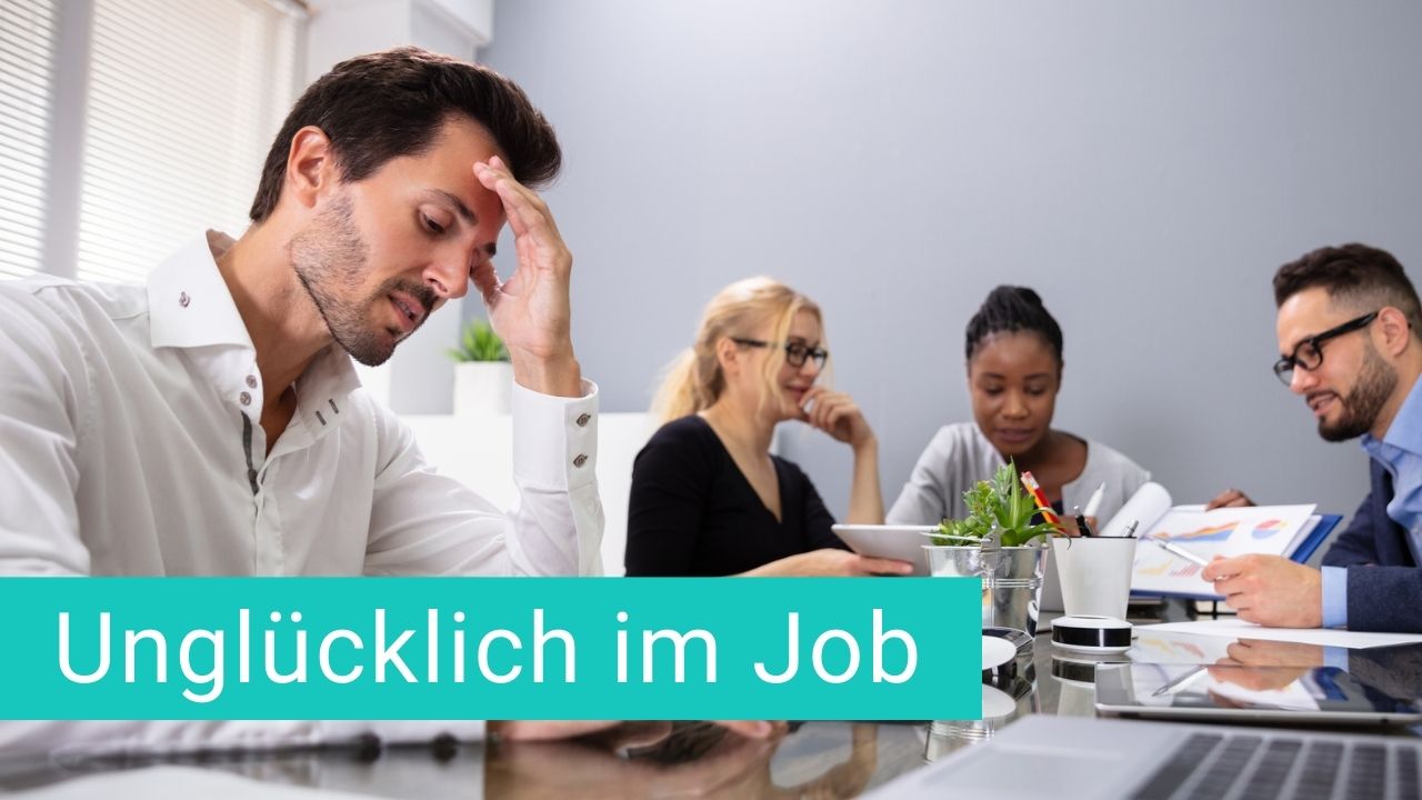 Unglücklich im Job 7 Tipps, die helfen!