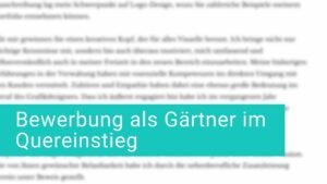 Bewerbung als Gärtner im Quereinstieg
