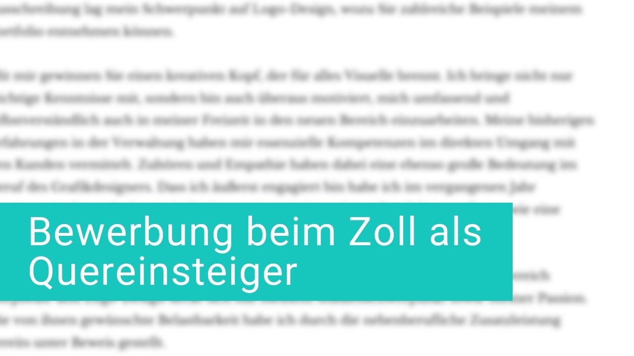 Zoll Bewerbung Quereinsteiger » Muster