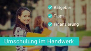 Umschulungen im Handwerk